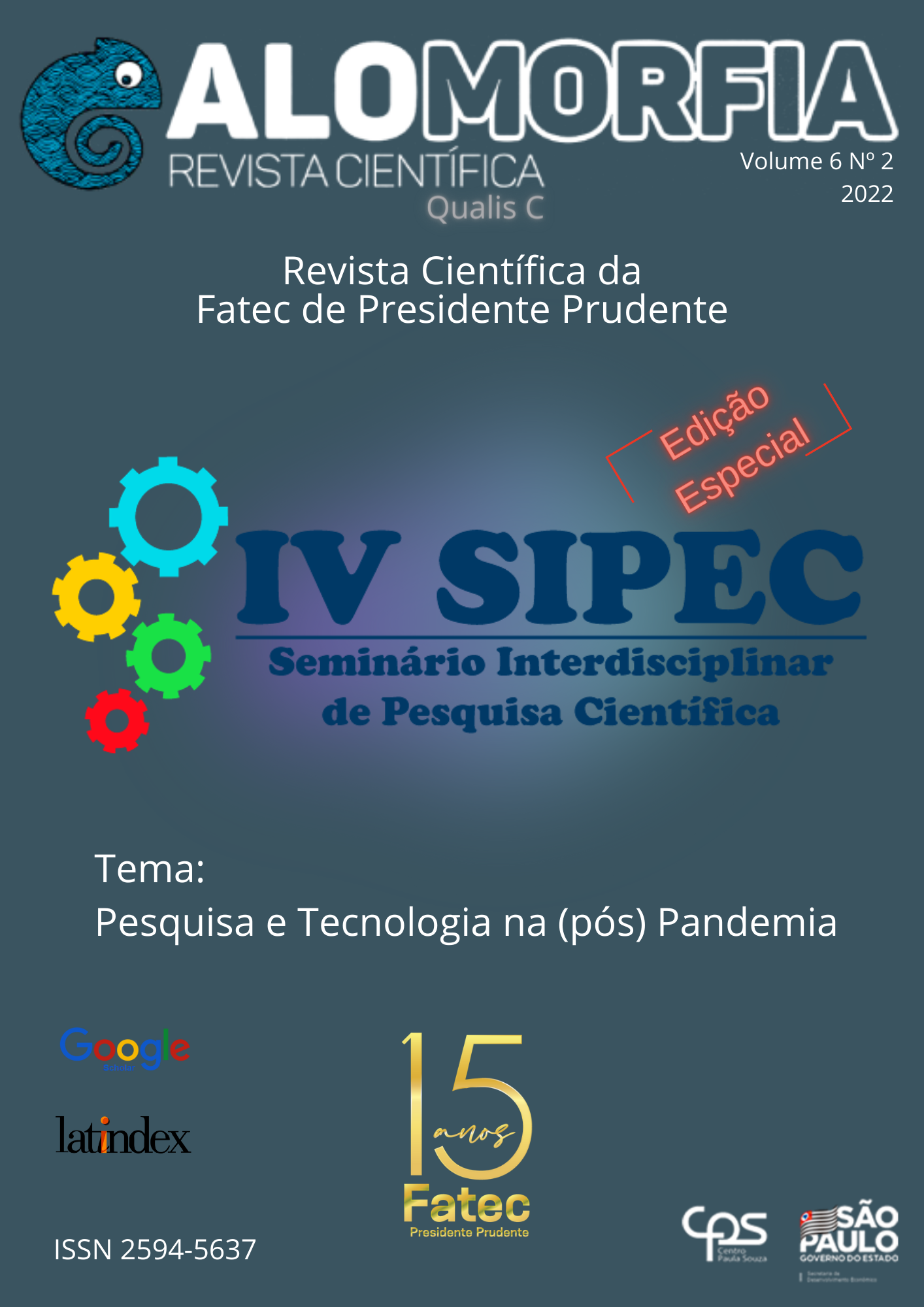 					Visualizar v. 6 n. 2 (2022): Revista Alomorfia - Edição Especial IV SIPEC
				